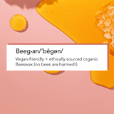 Contains vegan-friendly and ethically sourced beeswax