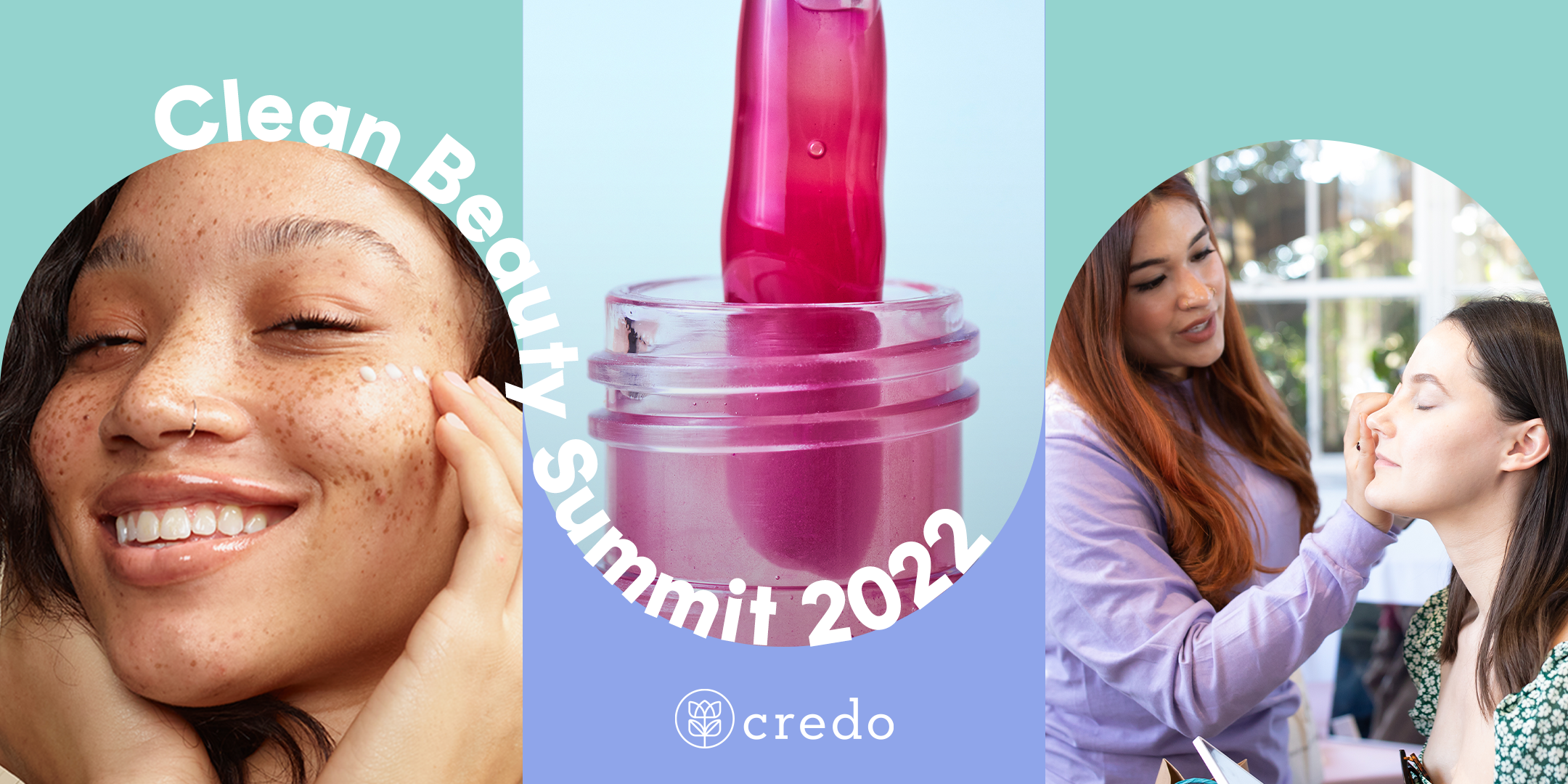June 4, 2022 | Los Angeles | Credo's Clean Beauty Summit