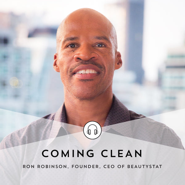 Coming Clean with Indie Lee: Season 2 Episode 18 with Ron Robinson