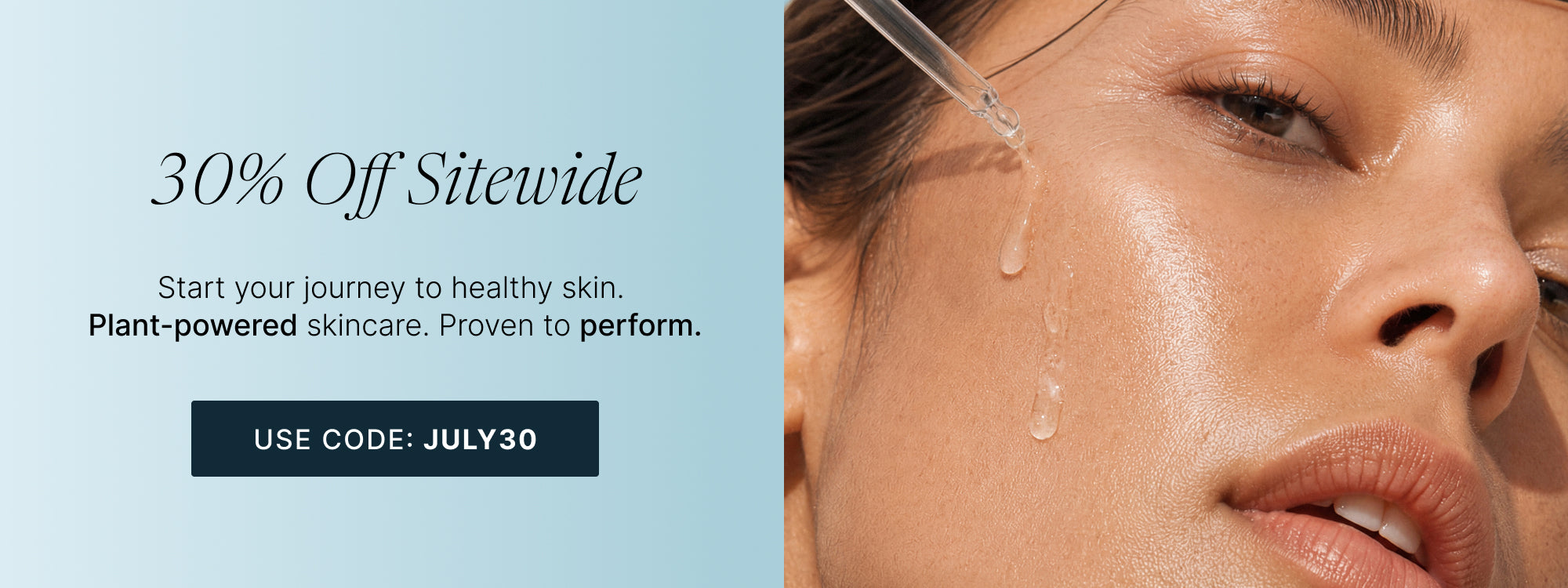 Promotional skincare banner with text reading '30% Off Sitewide' and 'Plant-powered skincare. Proven to perform.